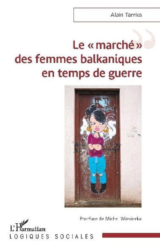Le '¿marché¿' des femmes balkaniques en temps de guerre