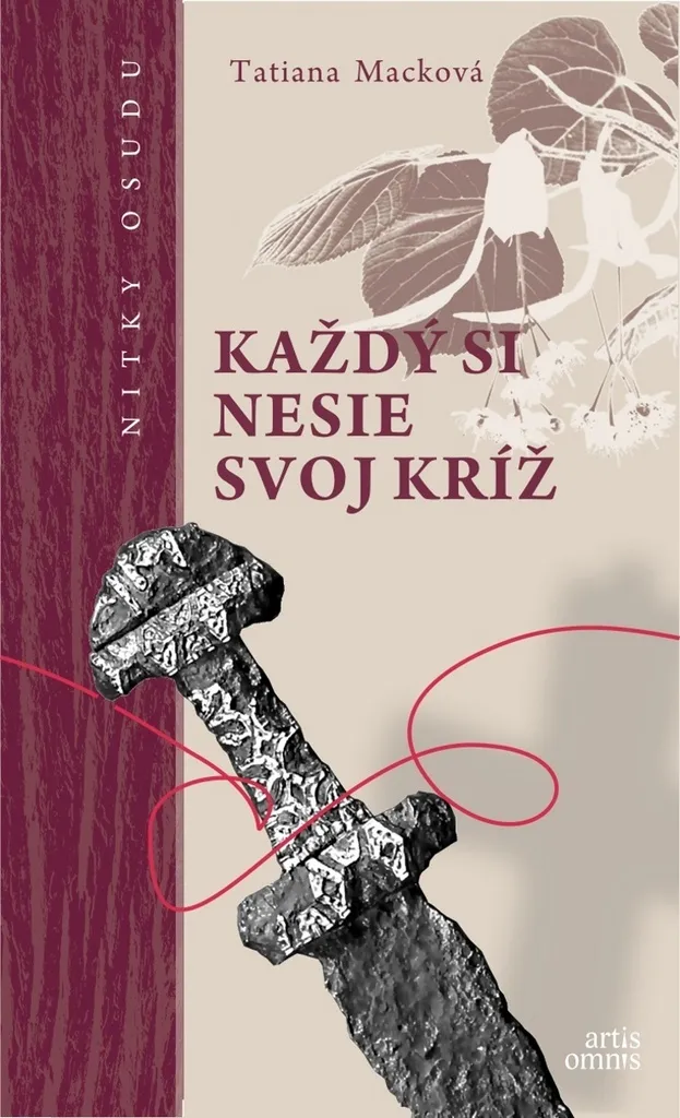 Livre de Littérature Slovaque : Každý si nesie svoj kríž, Roman de Macková