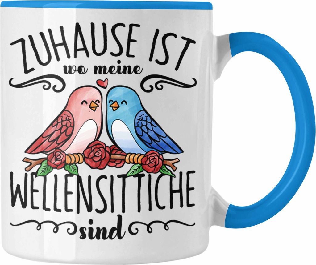 Trendation - Lustige Tasse Wellensittich Besitzer Zuhause Produktbild 
