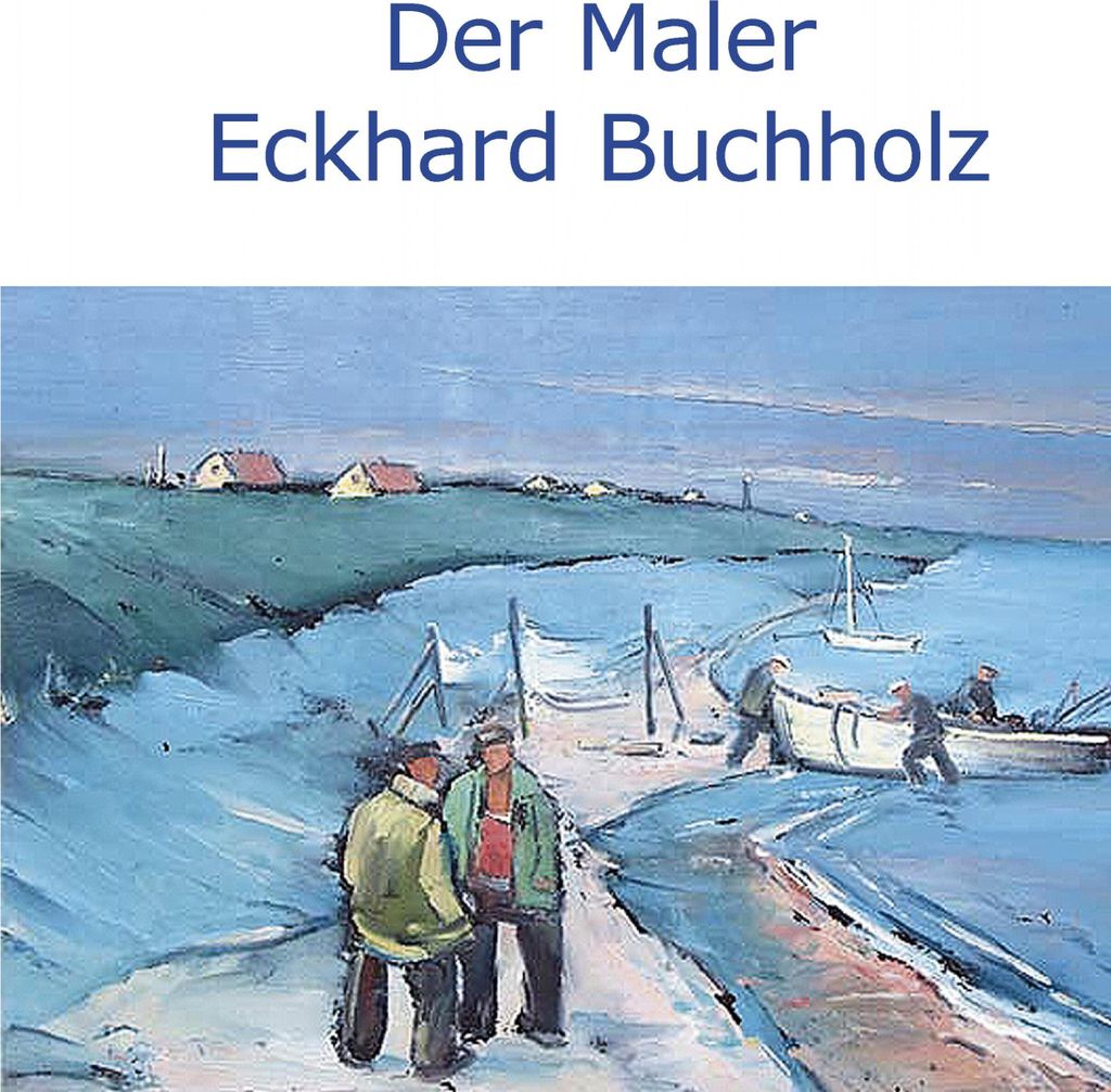 Der Maler Eckhard Buchholz