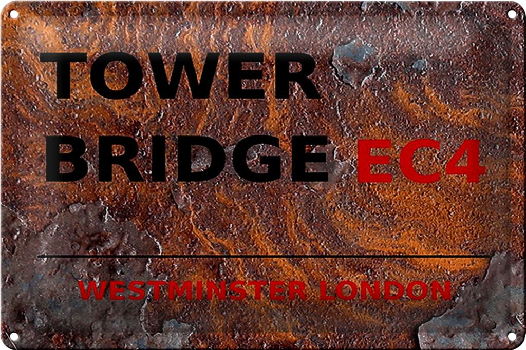 Blechschild London 30x20cm Westminster Tower Bridge EC4 rost