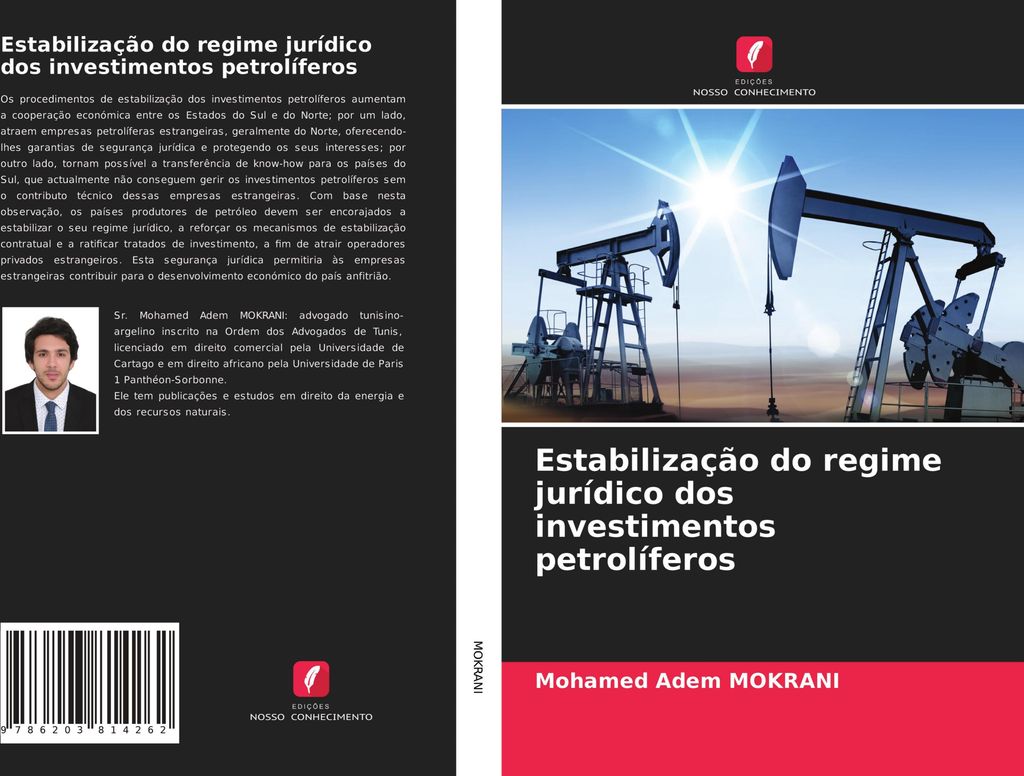 Estabilização do regime jurídico dos investimentos petrolíferos
