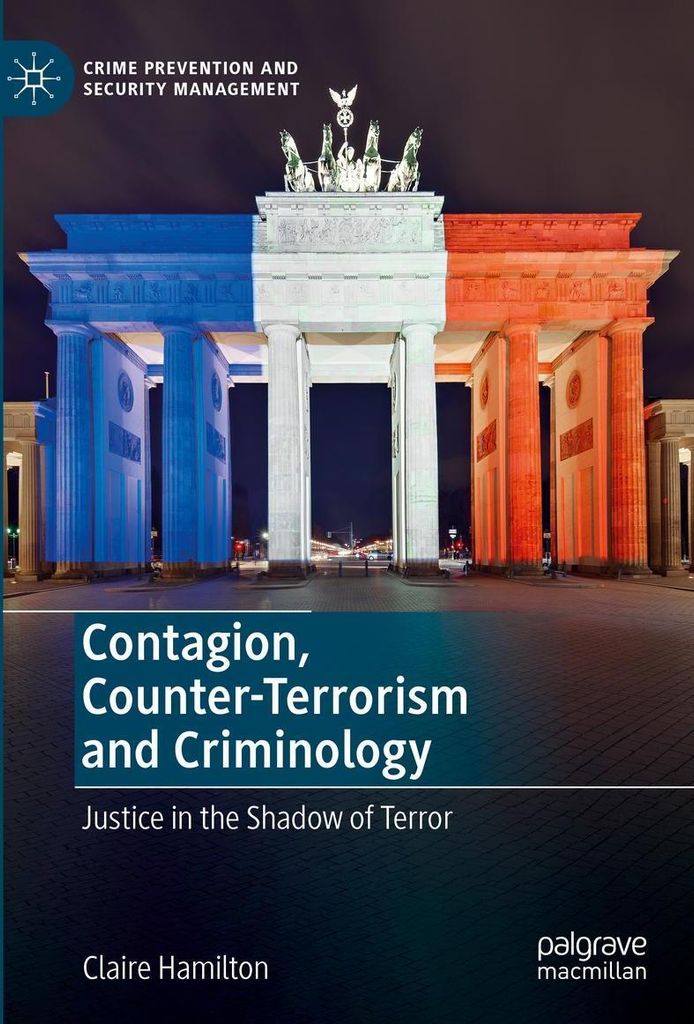 Contagion, Counter-Terrorism and Criminology