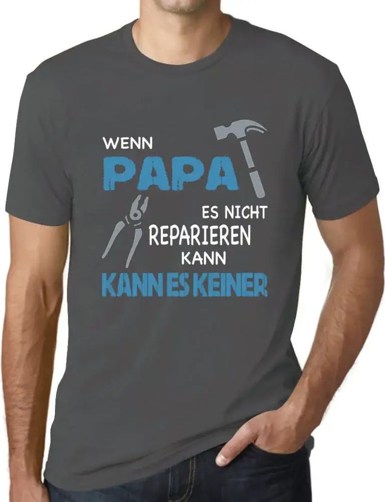Herren Grafik T-Shirt Wenn Papa Es Nicht Reparieren Kann Öko-Verantwortlich Vintage Jahrgang Kurzarm Lustige Druck Geburtstag Geschenk Mann