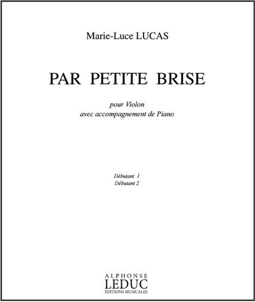 Par Petite Brise Pour Violon Avec Accompagnement De Piano Partition+1Partie O