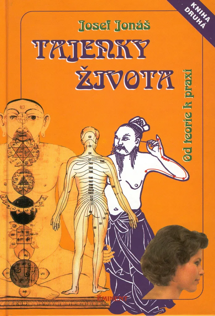 Livre de Médecine Naturelle : Tajenky života II par Josef Jonáš