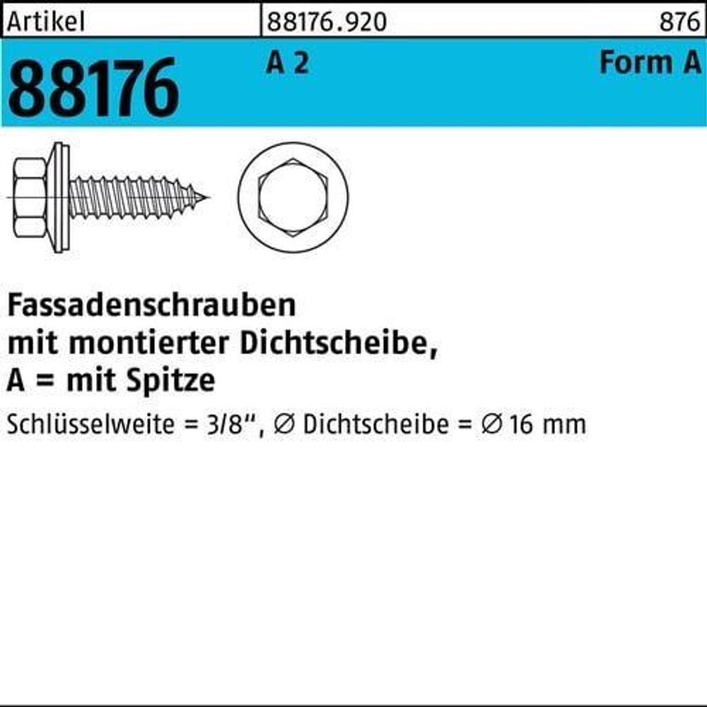Fassadenschraube R 88176 Dichtscheibe/Spitze A 6,5x 100 A 2 100 Stück