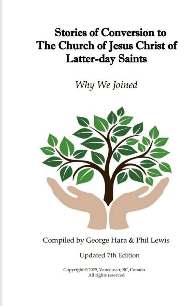 Stories of Conversion to The Church of Jesus Christ of Latter-day Saints