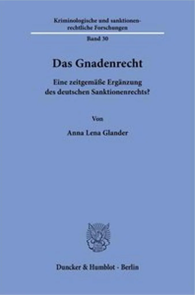 Comprendre le droit de grâce avec le guide Das Gnadenrecht spécialisé