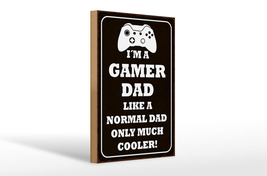Holzschild Spruch 20x30cm I´m a gamer dad like normal dad Produktbild 