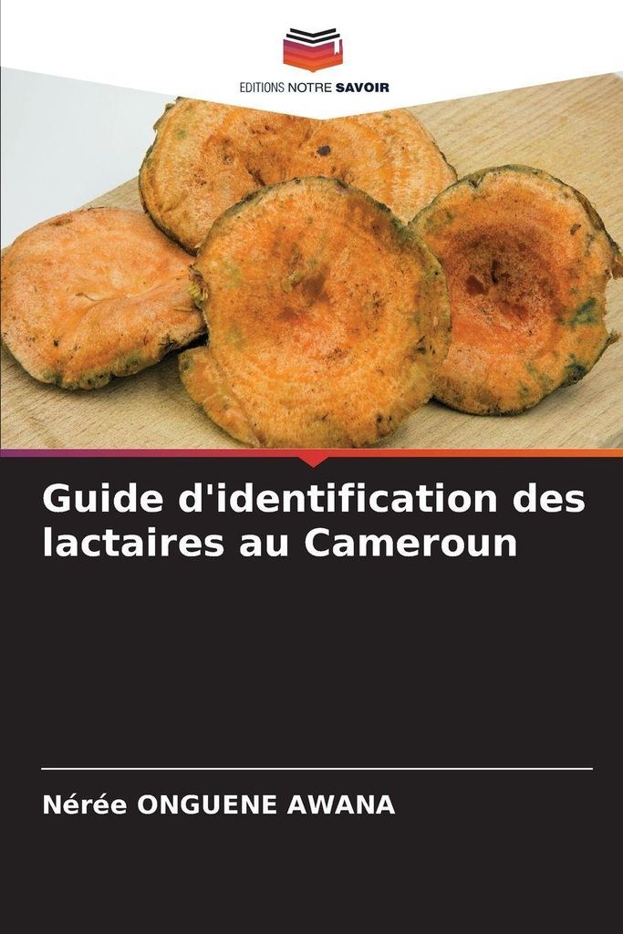 Guide d'identification des lactaires au Cameroun
