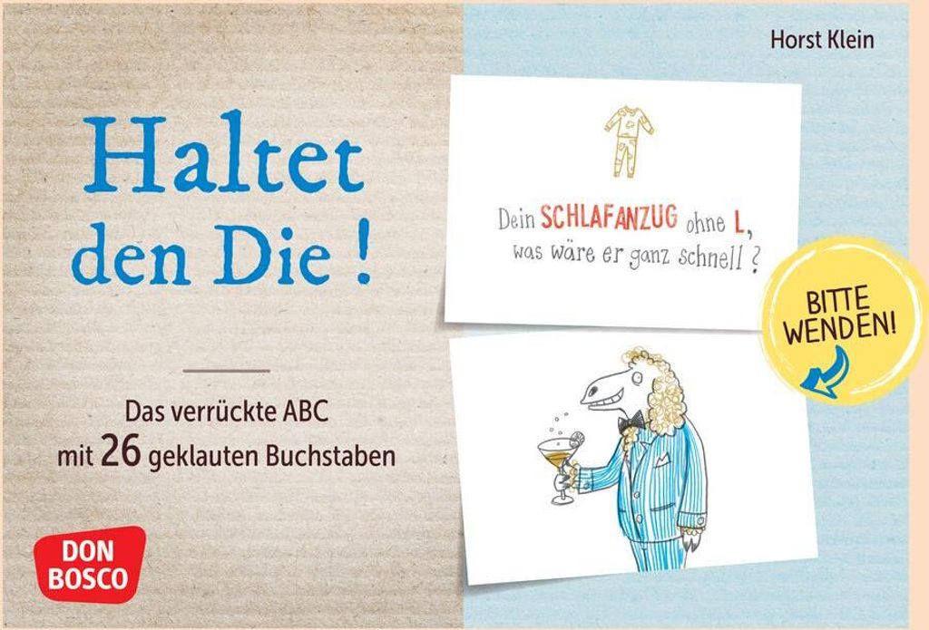 Haltet den Die ! Das verrückte ABC mit 26 geklauten Produktbild 