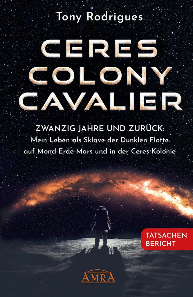 Ceres Colony Cavalier : 20 Ans dans la Flotte Noire entre Lune et Mars