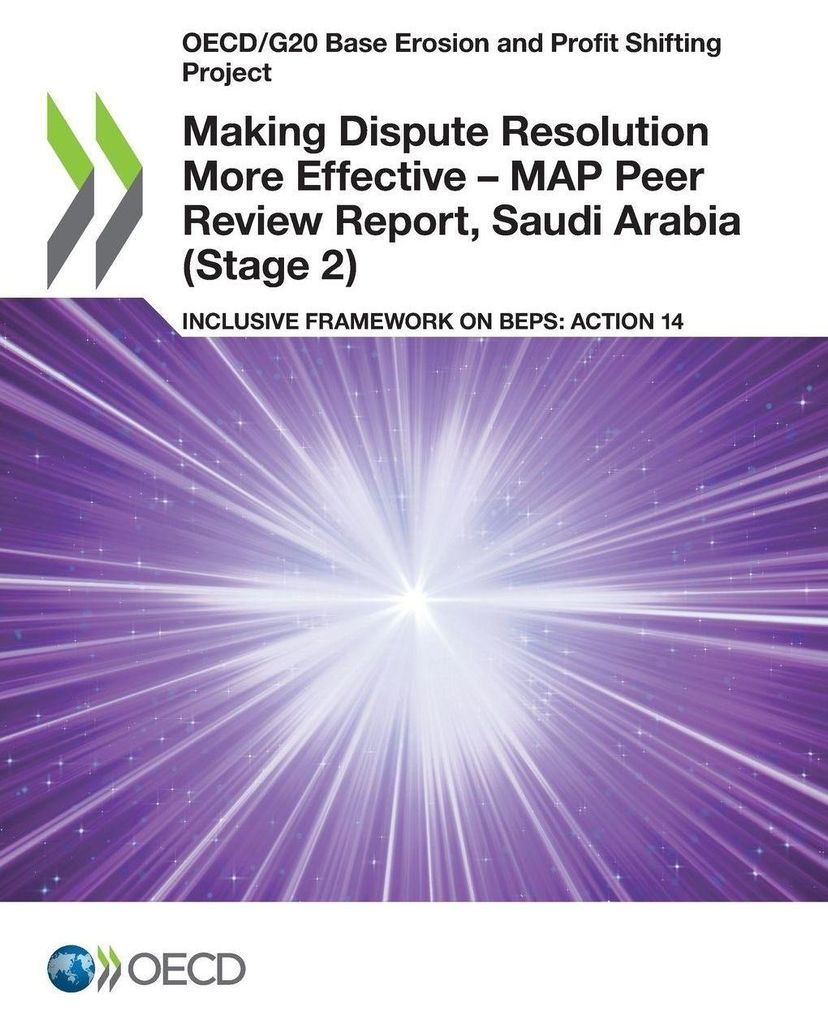 Making Dispute Resolution More Effective - MAP Peer Review Report, Saudi Arabia (Stage 2)