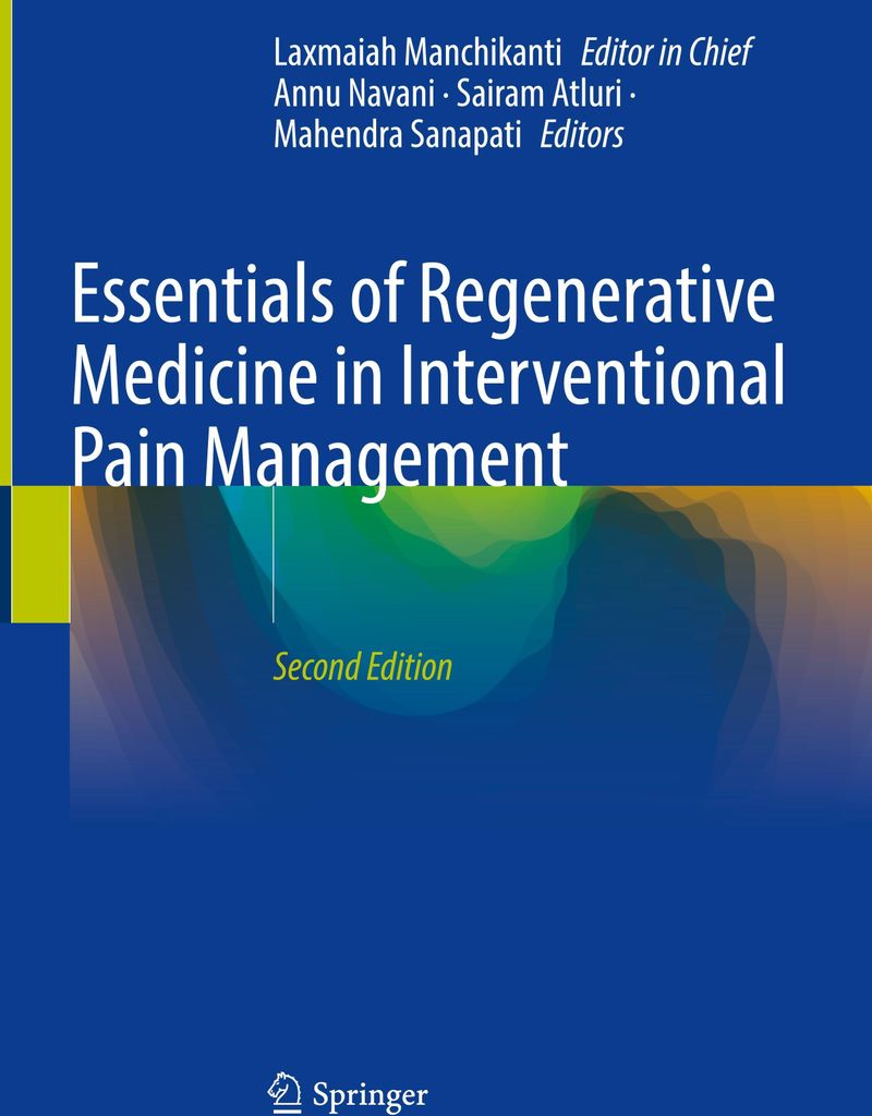 Essentials of Regenerative Medicine in Interventional Pain Management