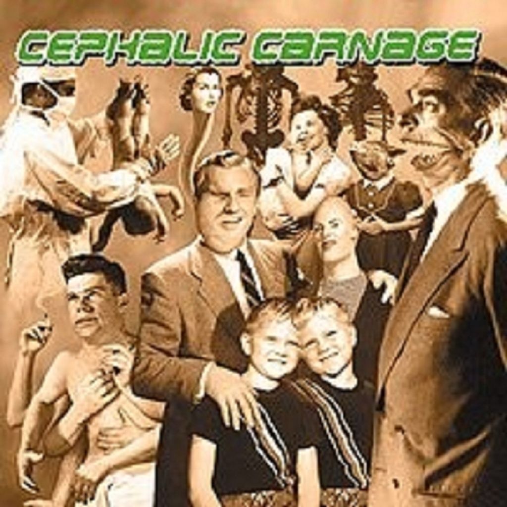Cephalic Carnage-Exploiting Dysfunction
