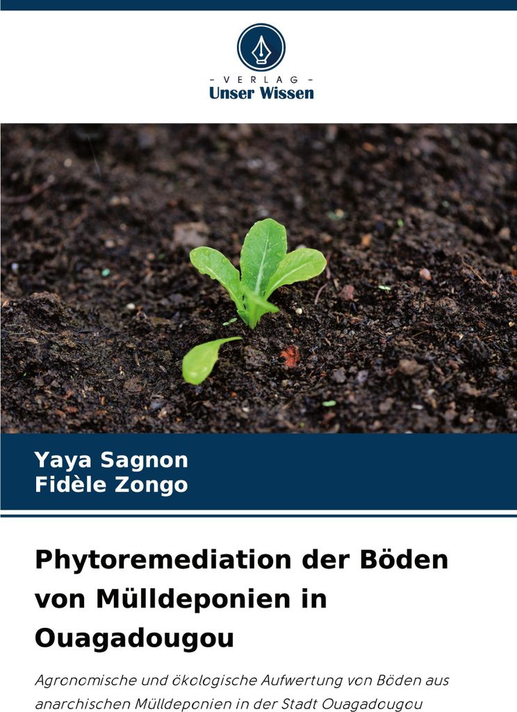 Phytoremediation der Böden von Mülldeponien in Ouagadougou