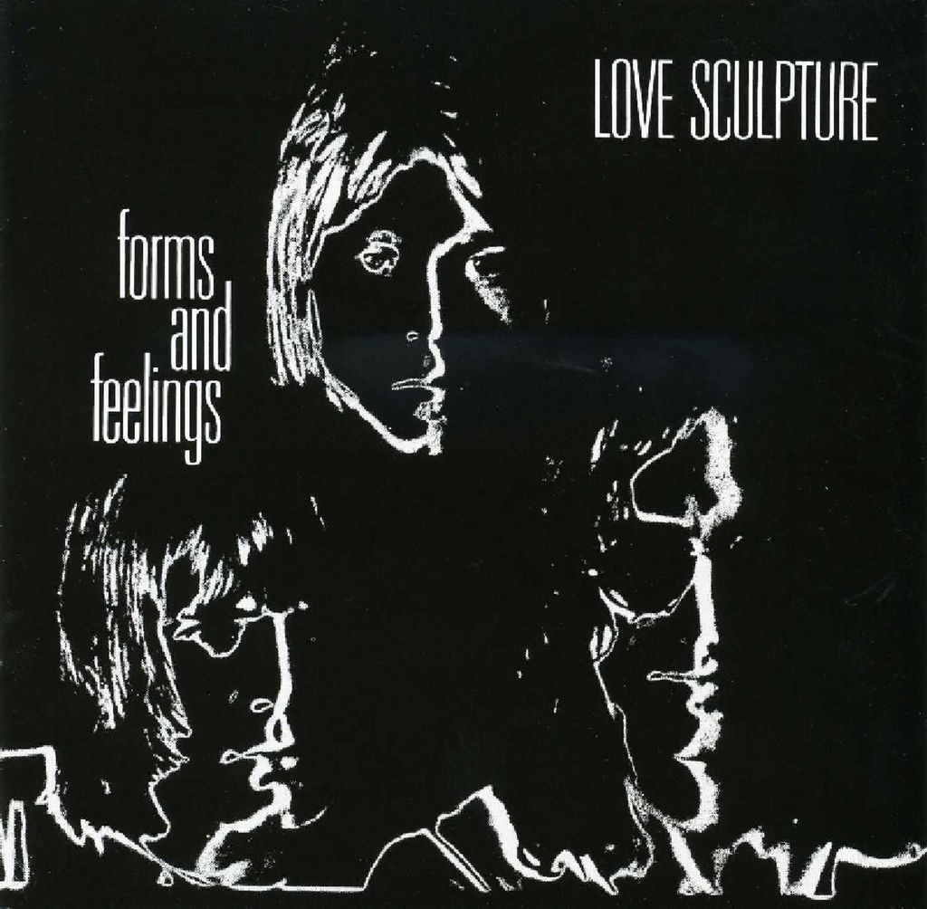 Love Sculpture-Forms And Feelings (+6 Bonus Tracks