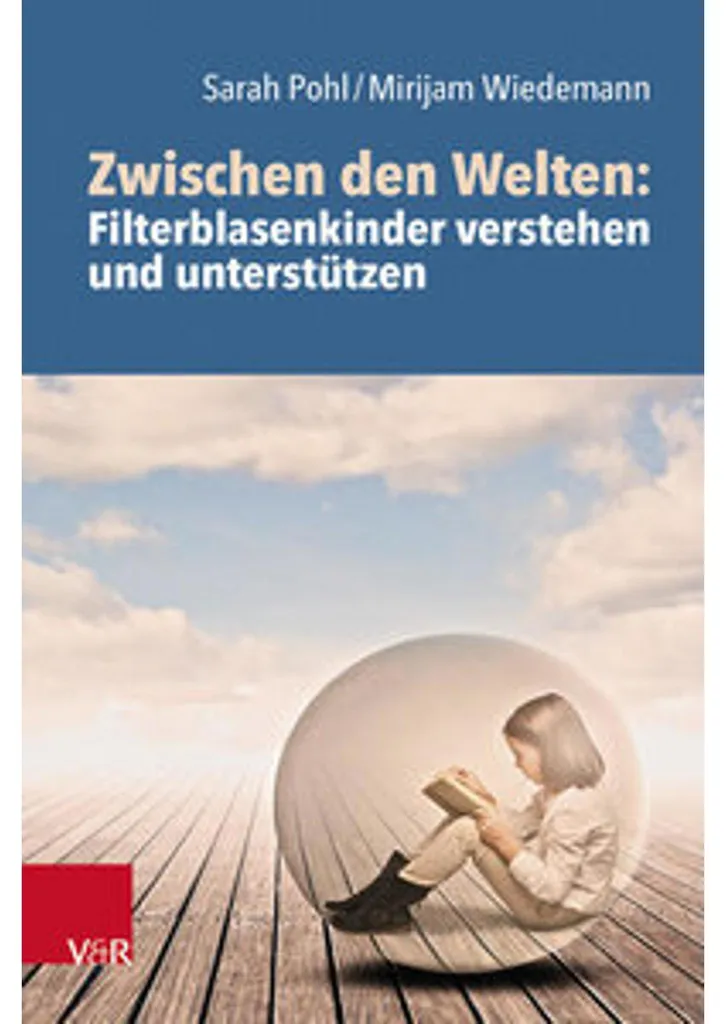 Livre Zwischen den Welten : Comprendre les Enfants des Bulles de Filtre