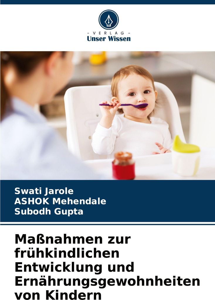 Maßnahmen zur frühkindlichen Entwicklung und Ernährungsgewohnheiten von Kindern