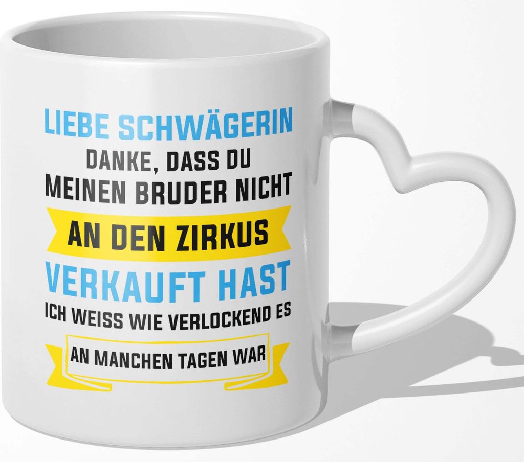 22Feels Schwägerin Geschenk Hochzeit Idee Frauen Tasse -Mein Bruder- Weihnachten Geburtstag Haferl Kaffeetasse Beste Familie (Herzhenkel Weiss)