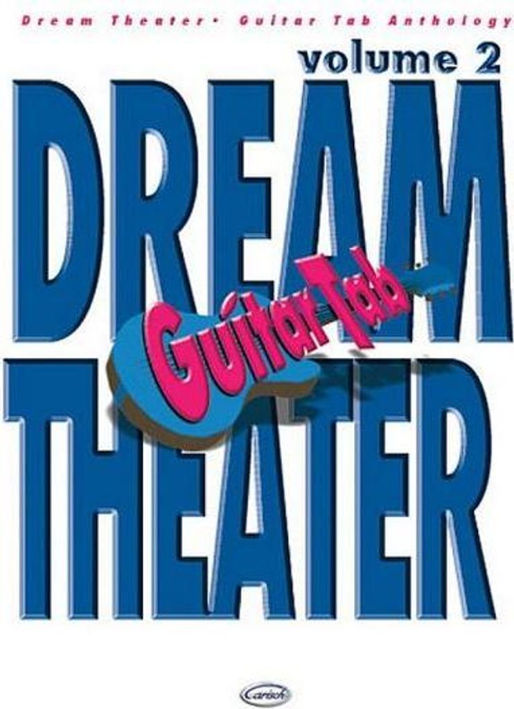 Dream Theater vol.2: Songbookguitar/tab anthology