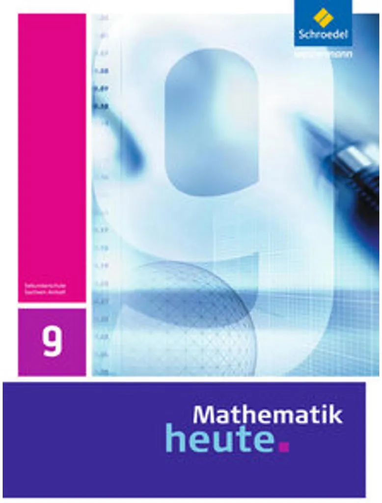 Réussir en maths 9 Realschule Sachsen-Anhalt : Manuel Mathematik heute