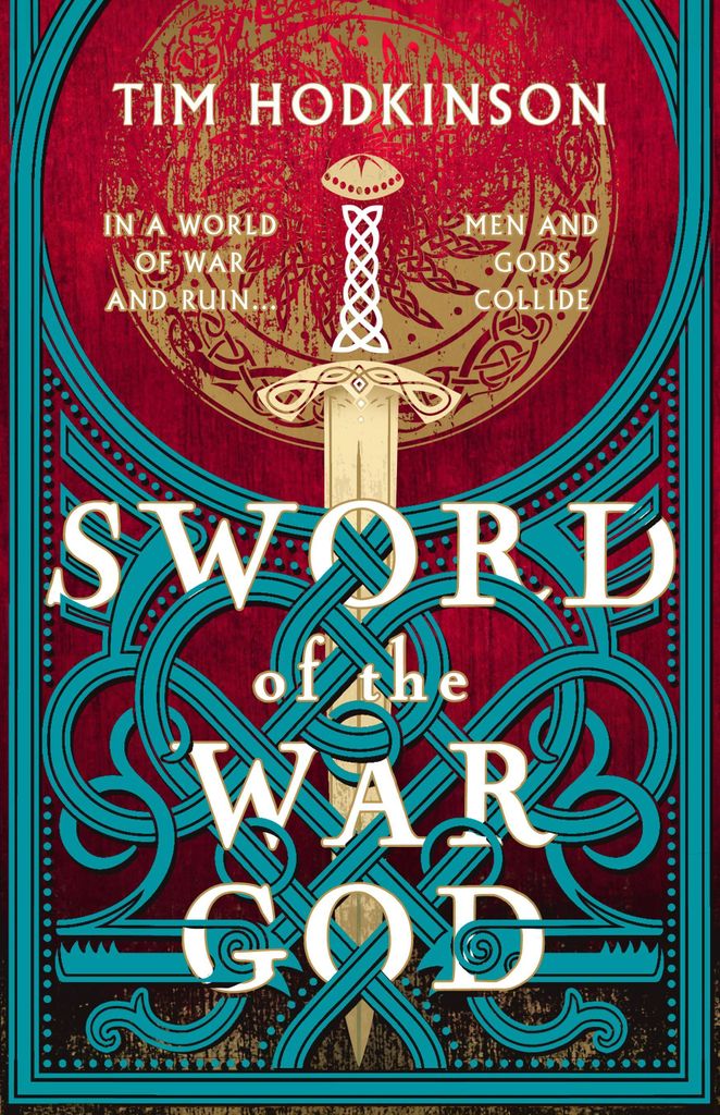 Hodkinson, T: Sword of the War God