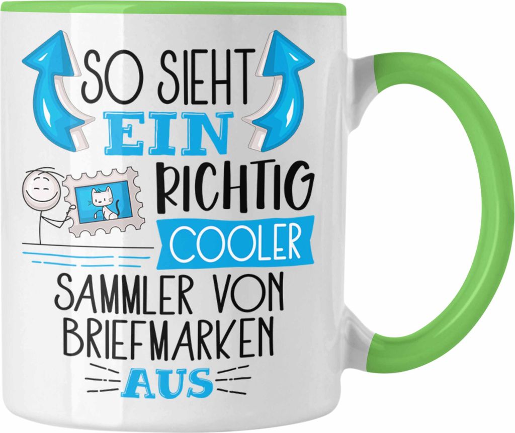 Trendation - Sammler von Briefmarken Tasse So Sieht Ein Richtig Cooler Sammler von Briefmarken Aus Geschenk Lustiger Spruch Geschenkidee (Grün)