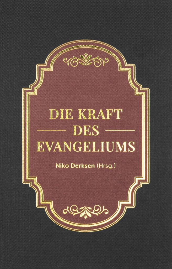 Die Kraft des Evangeliums