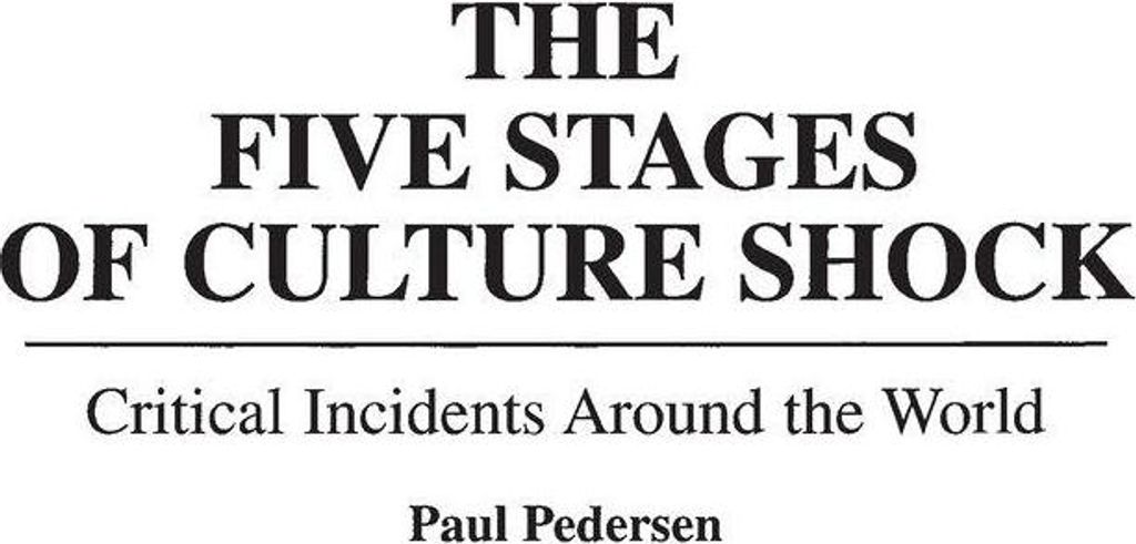 The Five Stages of Culture Shock