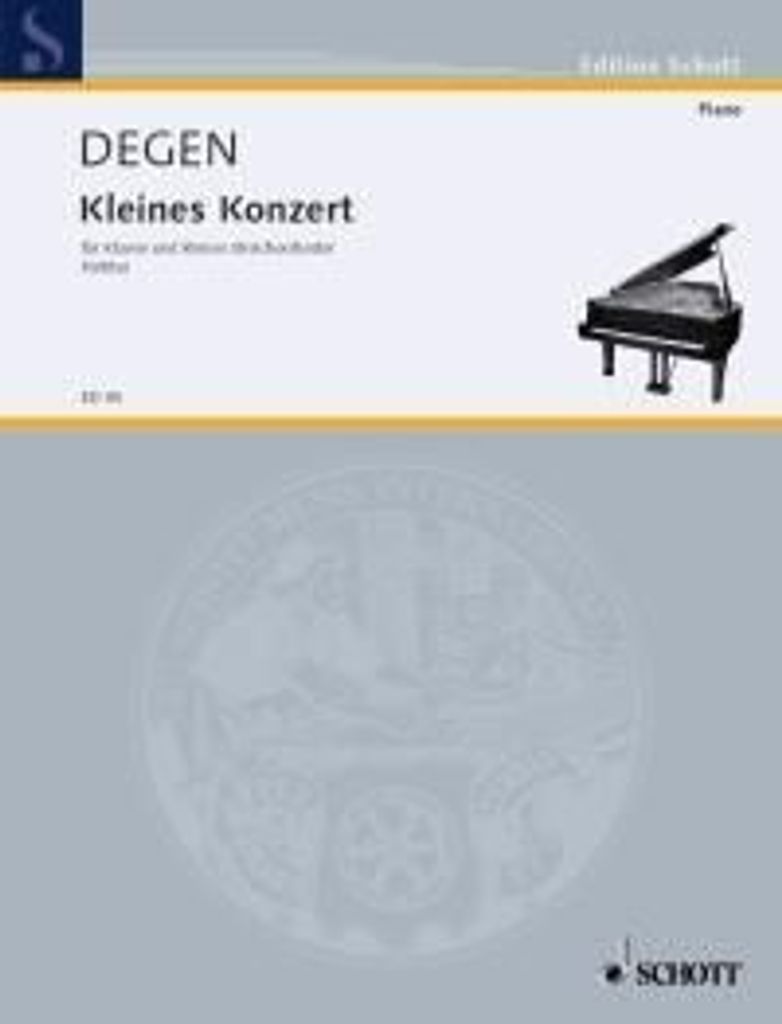 Kleines Konzert Nr. 1 - Klavier und Streichorchester - Degen