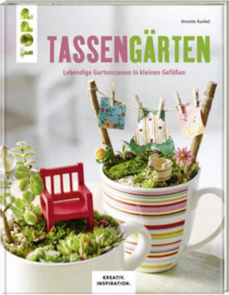 Comment Créer un Jardin Miniature en Tasse - Livre Tassengärten de DIY