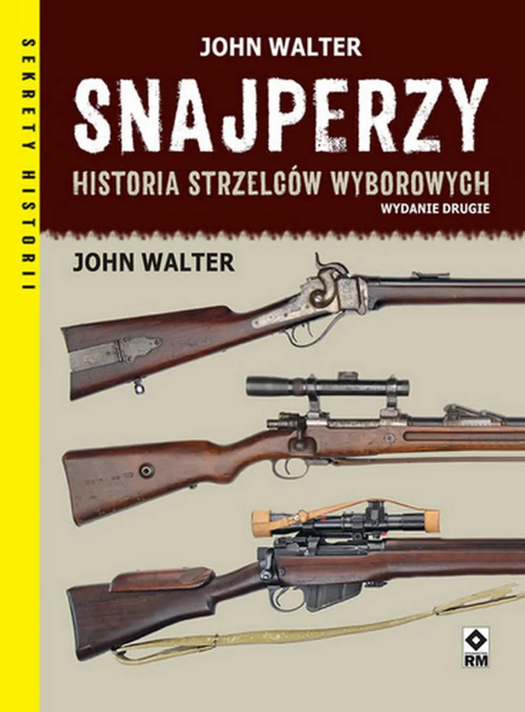 Livre Snajperzy Historia Strzelców Wyborowych W.2 Édition Enrichie