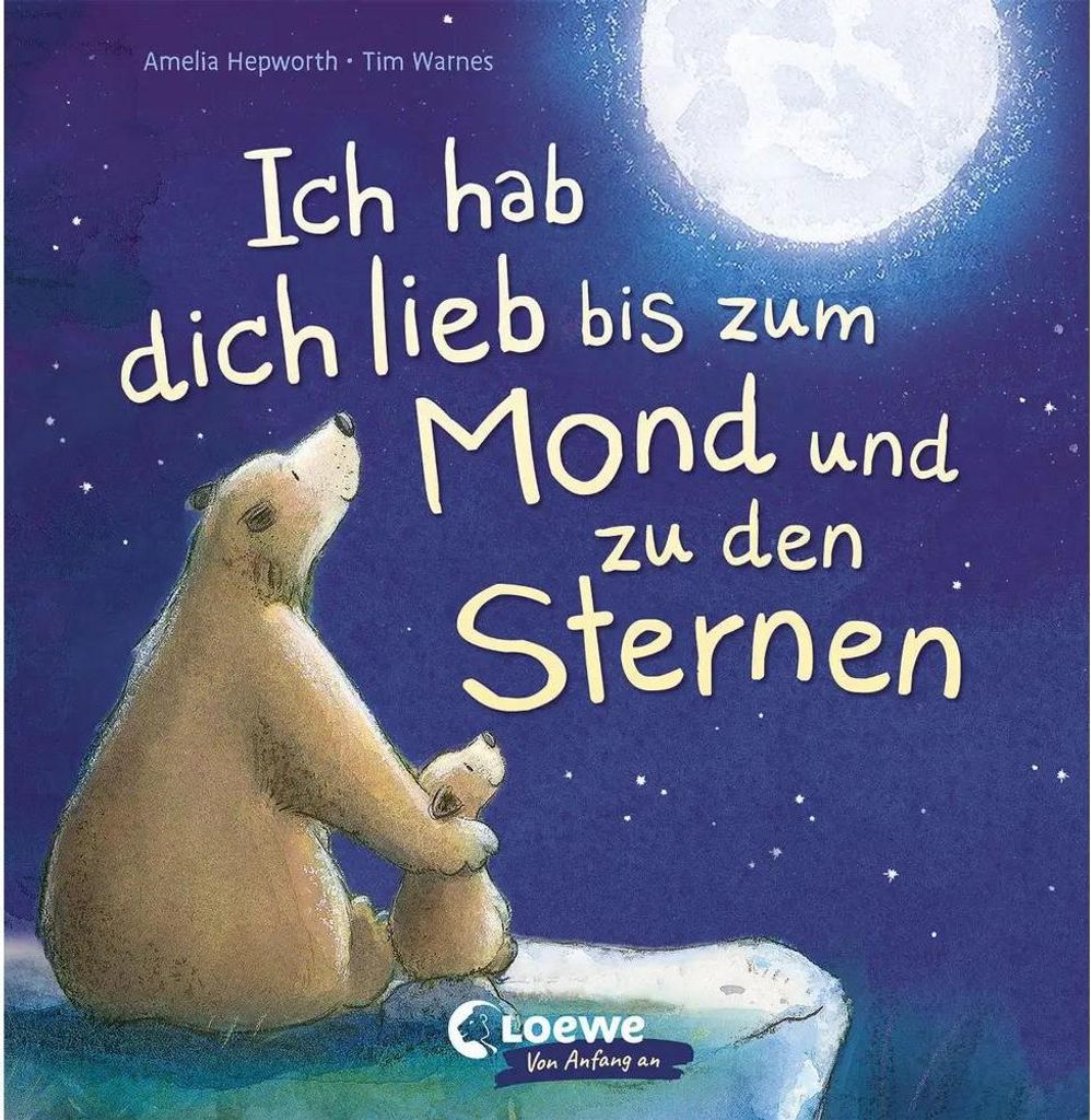 Ich hab dich lieb bis zum Mond und zu den Sternen