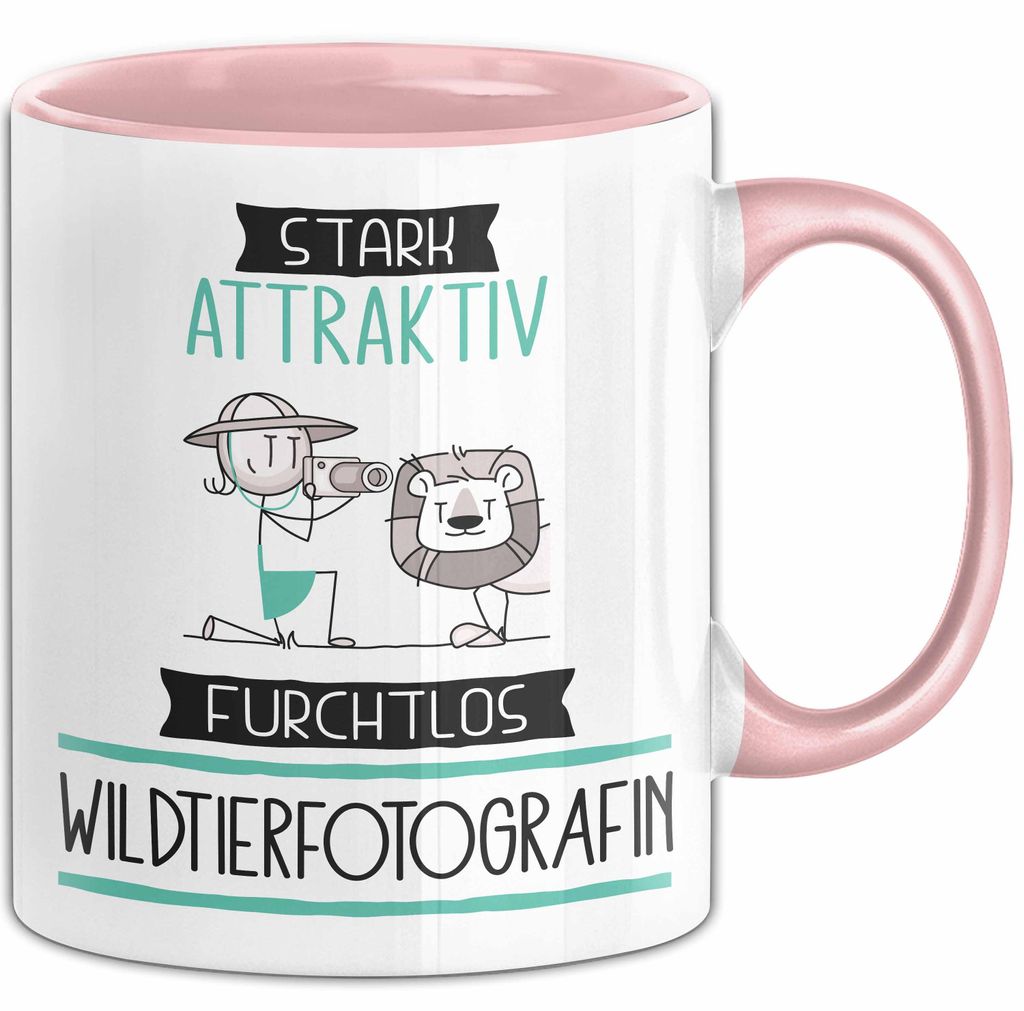 Wildtierfotografin Tasse Geschenk Becher Stark Attraktiv Furchtlos Wildtierfotografin Lustige Geschenkidee (Rosa)