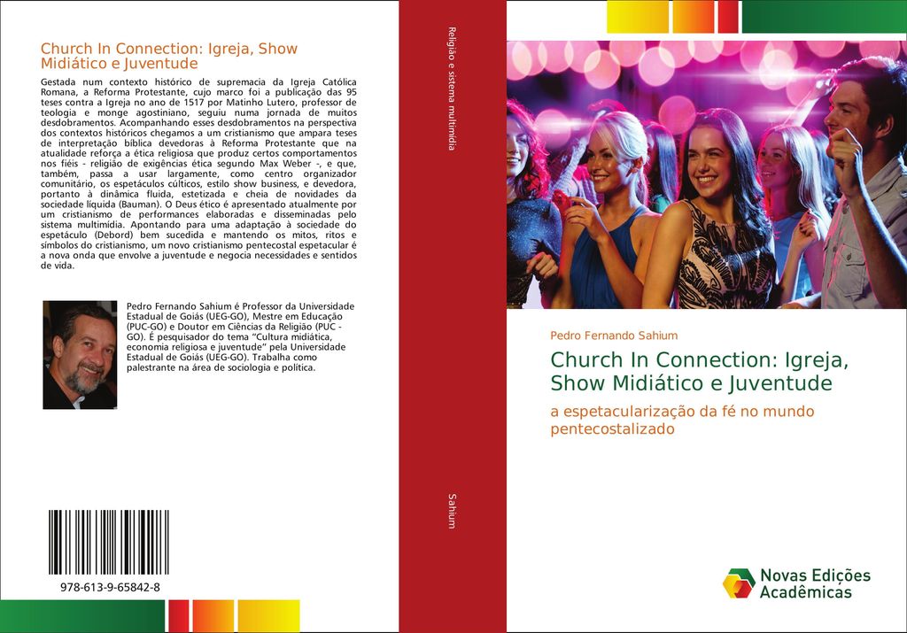 Church In Connection: Igreja, Show Midiático e Juventude