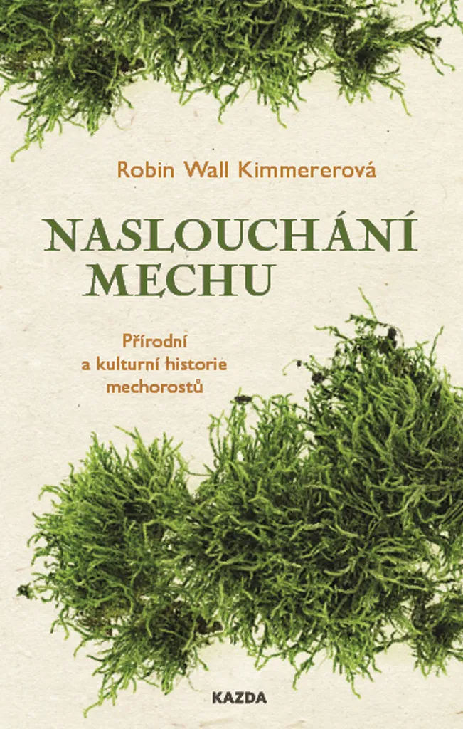 L'Éveil des mousses par Robin Wall Kimmerer | Histoire naturelle, Essai