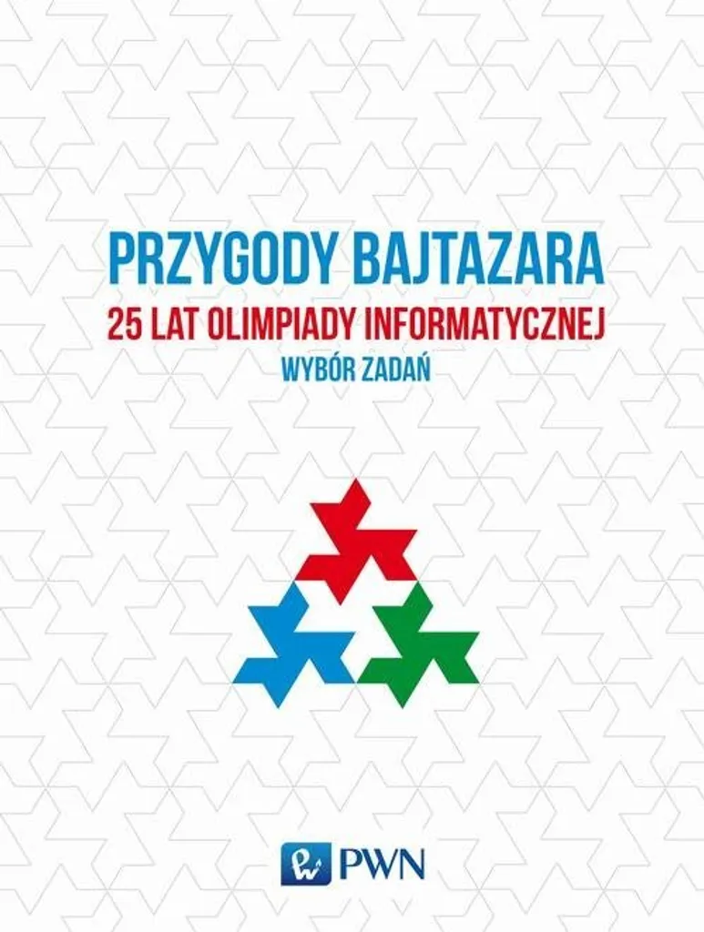 Maîtrisez l'algorithmique : Les aventures de Byteasar Olympiade informatique