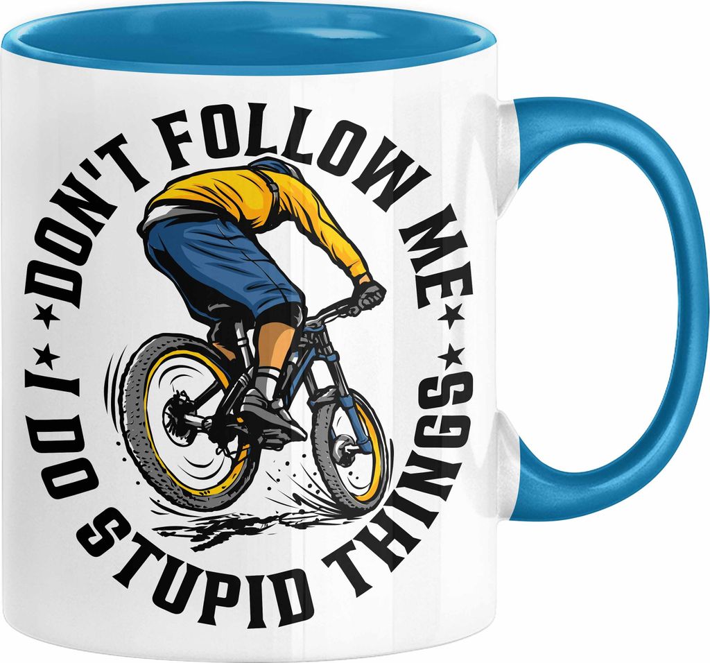 Mountainbike Tasse Geschenk für Mountainbiker Männer Geschenkidee MTB Mountainbike Berge MTB Don't Follow Me I Do Stupid Things Kaffee-Becher (Blau)