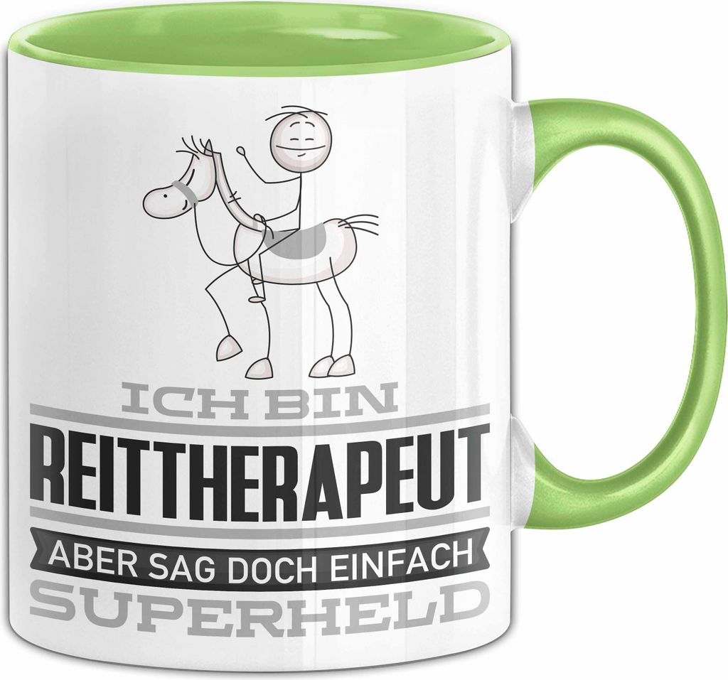 Reittherapeut Geschenk Tasse Ich Bin Reittherapeut Aber Sag Doch Einfach Superheld Lustige Geschenkdiee für Reittherapeut Kaffee-Becher (Grün)