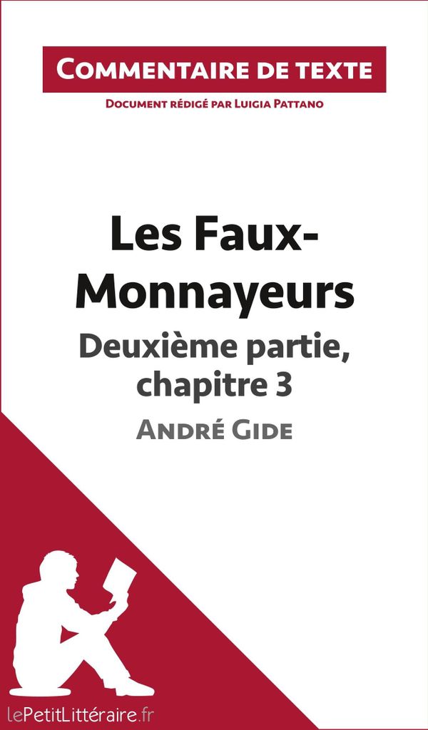 Les Faux-Monnayeurs d'André Gide - Deuxième partie, chapitre 3