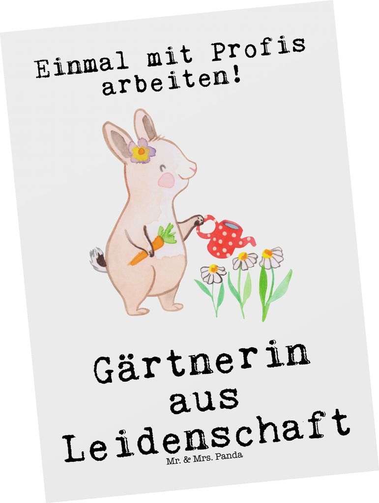 Mr. & Mrs. Panda Postkarte Gärtnerin Leidenschaft - Weiß - Geschenk, Spruch, Fotokarte, Ansichtskarte, Lustig, Gärtnerei, Gartenbau, Grußkarte,...