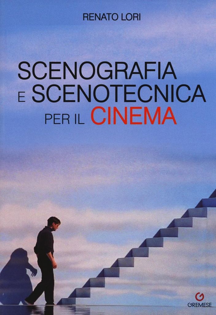 Lori, R: Scenografia e scenotecnica per il cinema
