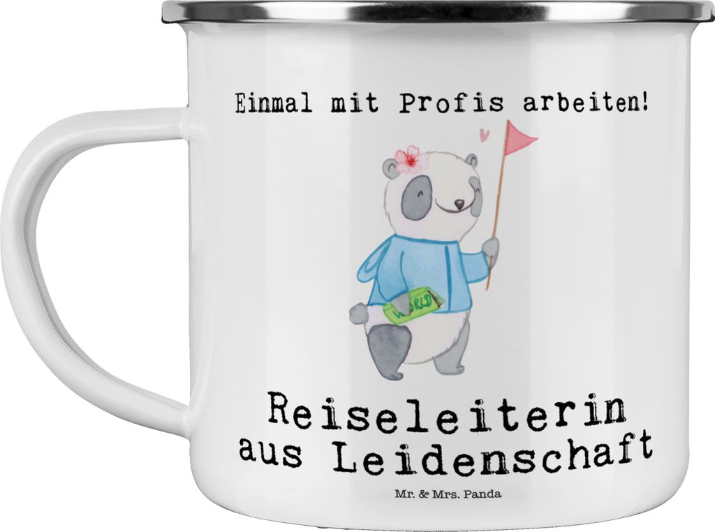 Mr. & Mrs. Panda Teetasse Reiseleiterin Leidenschaft - Weiß - Geschenk, Pott, Campingtasse, Haferl, Emaille Tasse, Teebecher