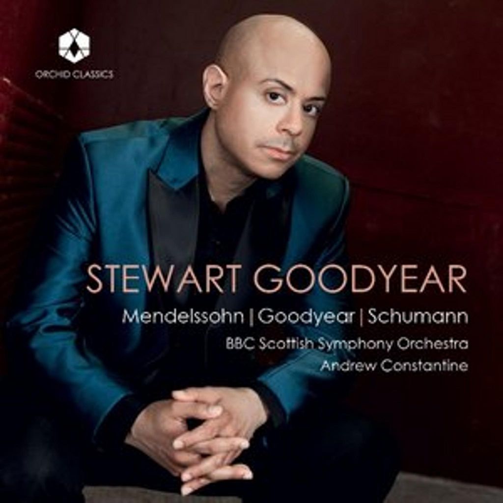 Stewart Goodyear Mendelssohn / Goodyear / Schumann
