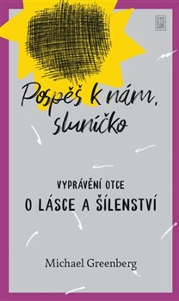 Livre Pospěš k nám sluníčko par Michael Greenberg - Édition Illustrée