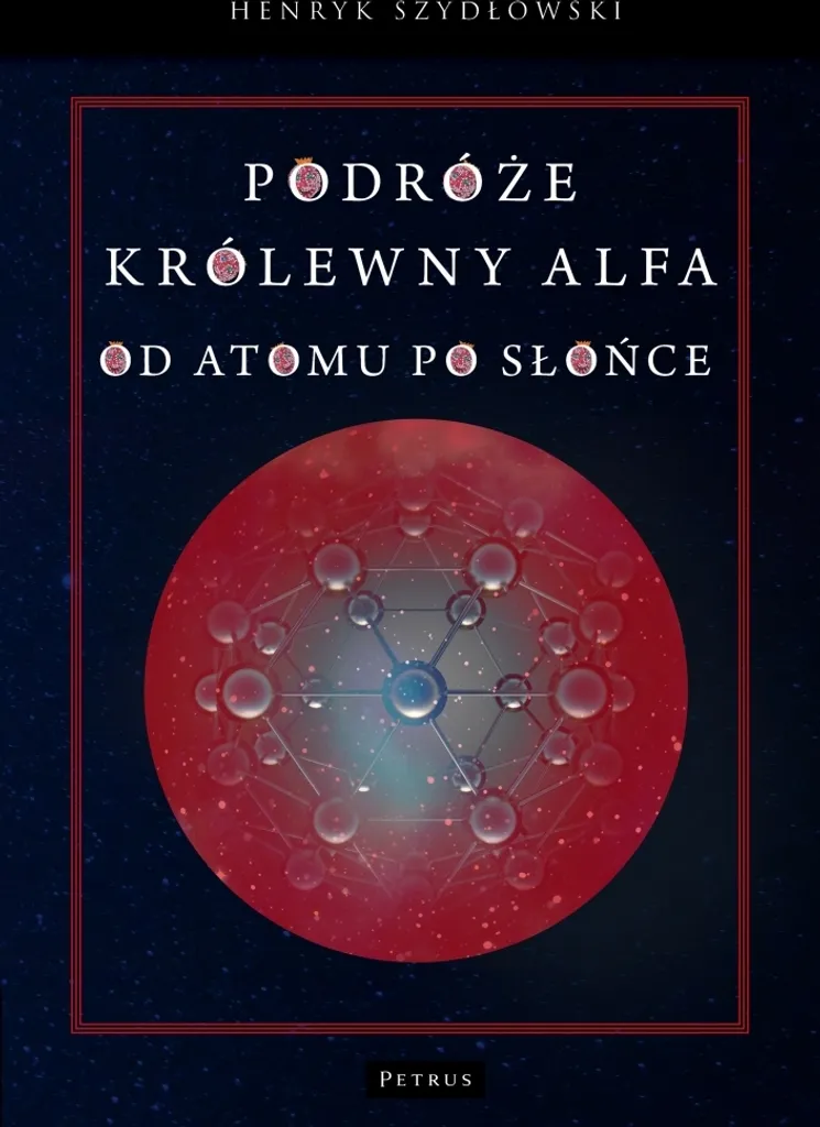 Apprendre la physique en polonais avec Les voyages de la reine Alpha livre