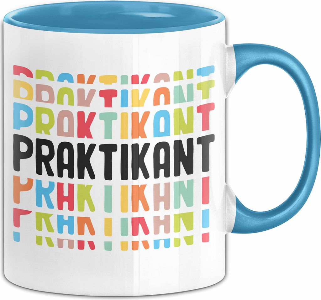 Praktikant Tasse Geschenk Für Praktikanten Kaffee-Becher Geschenkidee (Blau)