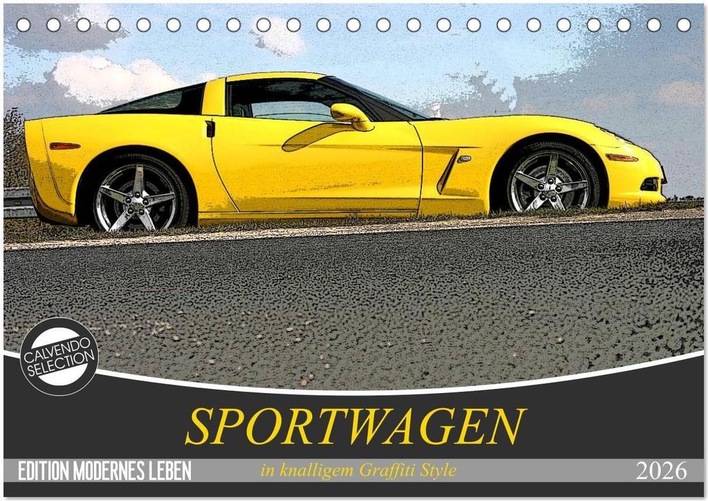 Sportwagen in knalligem Graffiti Style (Tischkalender 2026 DIN A5 quer), CALVENDO Monatskalender